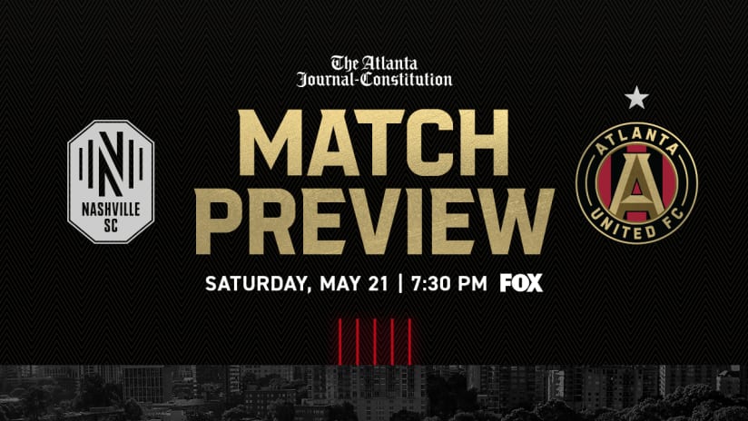 Match Preview: Nashville SC vs. Atlanta United