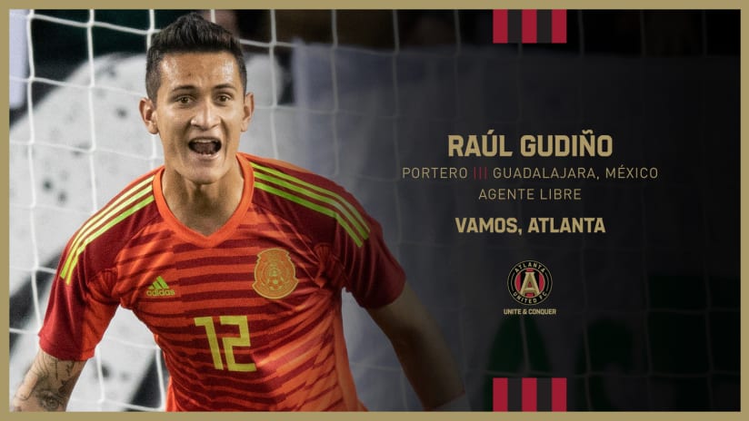 Atlanta United ficha al portero mexicano Raúl Gudiño