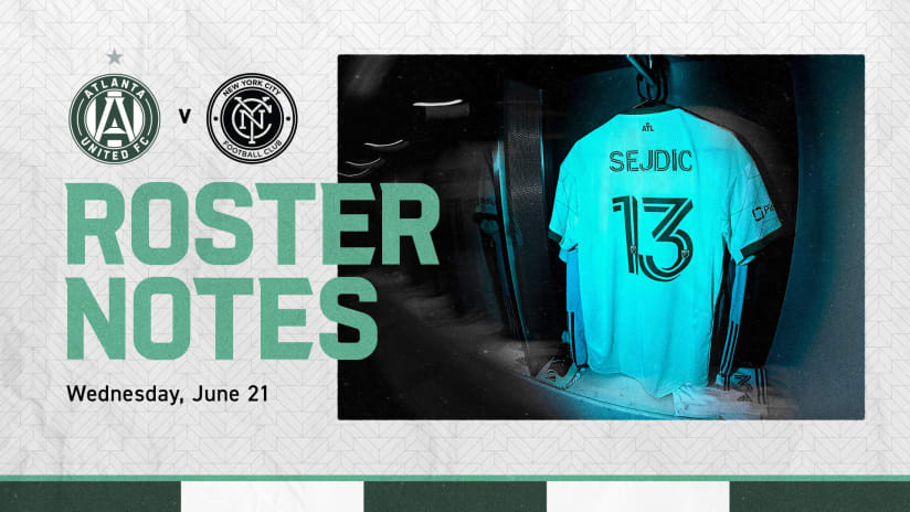 UTD_23_DM_Roster-Notes-Starting-XI-NYCFC-June-21