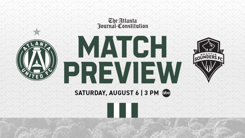 Match Preview: Atlanta United vs. Seattle Sounders Saturday, August 6, 2022 Gonzalo Pineda