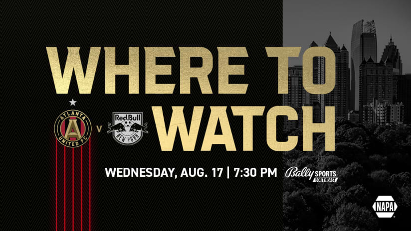 How to Watch, Listen & Live Stream: Atlanta United vs. New York Red Bulls