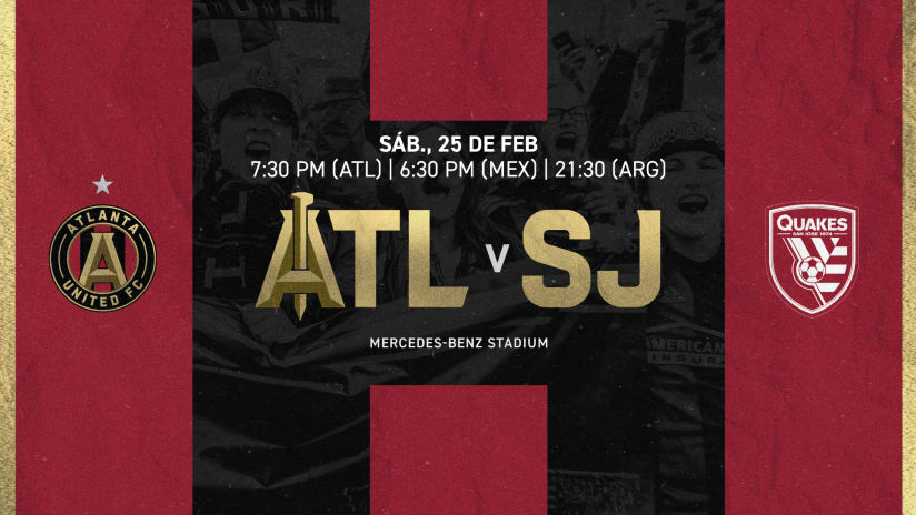 Previa del partido: Atlanta United vs San Jose Earthquakes | Jornada 1 MLS