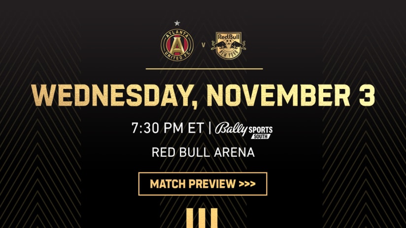 Match Preview: Atlanta United vs. New York Red Bulls Wednesday, November 3, 2021