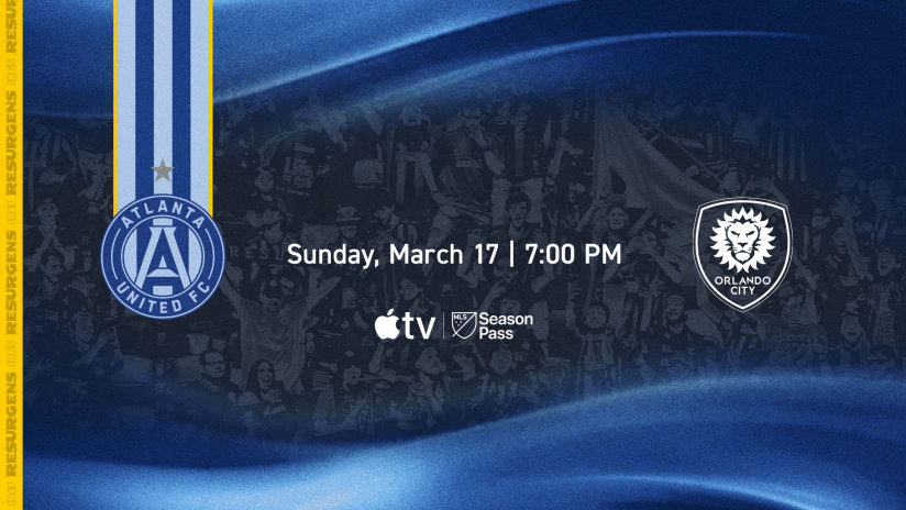 Match Preview Atlanta United Orlando City SC March 17