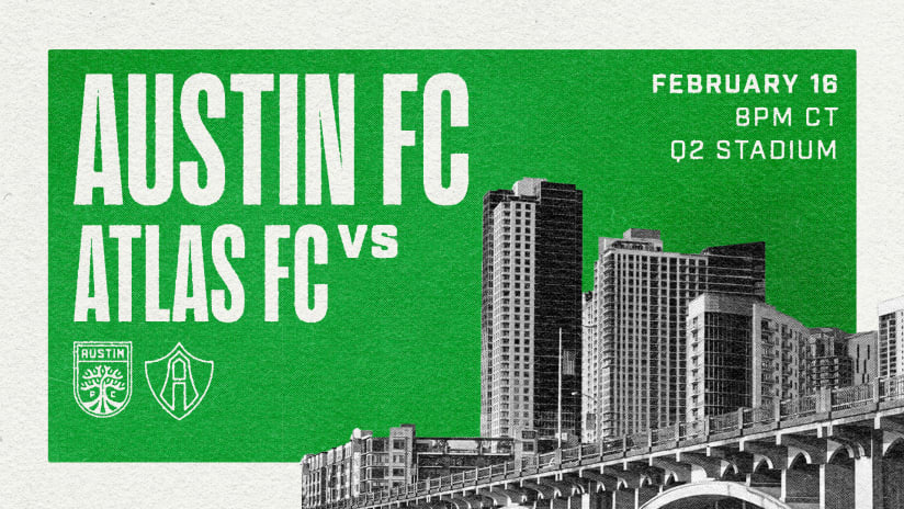 Austin FC To Host Mexican Champions Atlas FC In Preseason Match At Q2 Stadium