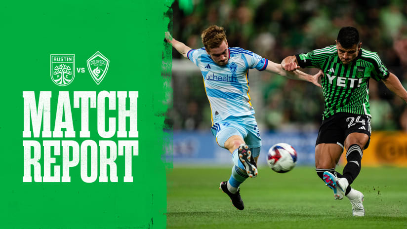 Match Report: Austin FC vs. Colorado Rapids | March 25, 2023