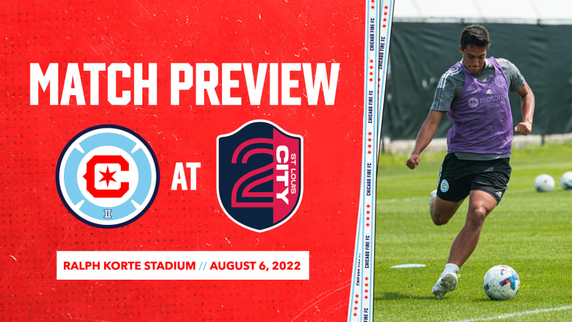 MATCH PREVIEW: Chicago Fire FC II Continue Road Trip, Face St. Louis CITY2 Saturday Night 