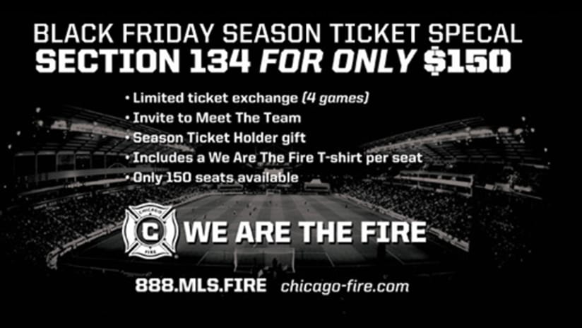 Chicago Fire Black Friday Season Ticket Special