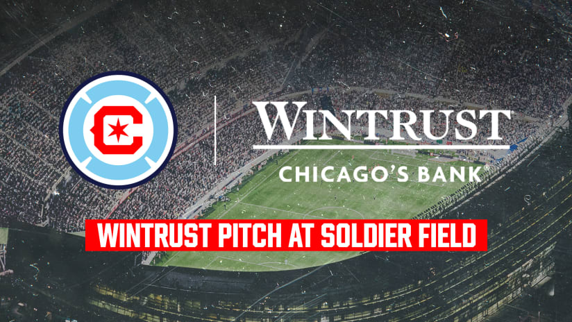  El Chicago Fire FC y Wintrust Anuncian una Asociación Bancaria Exclusiva y el Derecho a Nombramiento del Campo en el Soldier Field 
