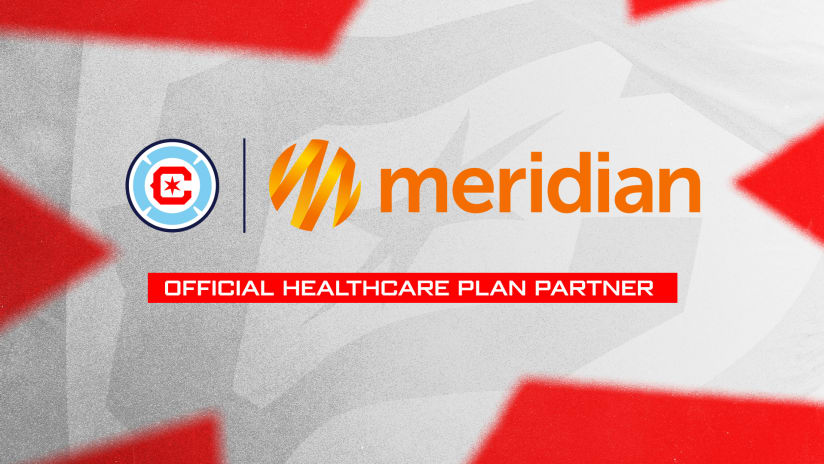 Meridian Health Plan of Illinois es Nombrado Socio Oficial del Plan de Atención Médica del Chicago Fire FC 