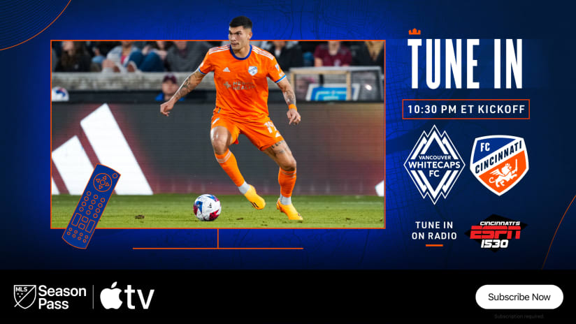 HOW TO WATCH | FC Cincinnati travel for matchup with Vancouver Whitecaps FC on Saturday