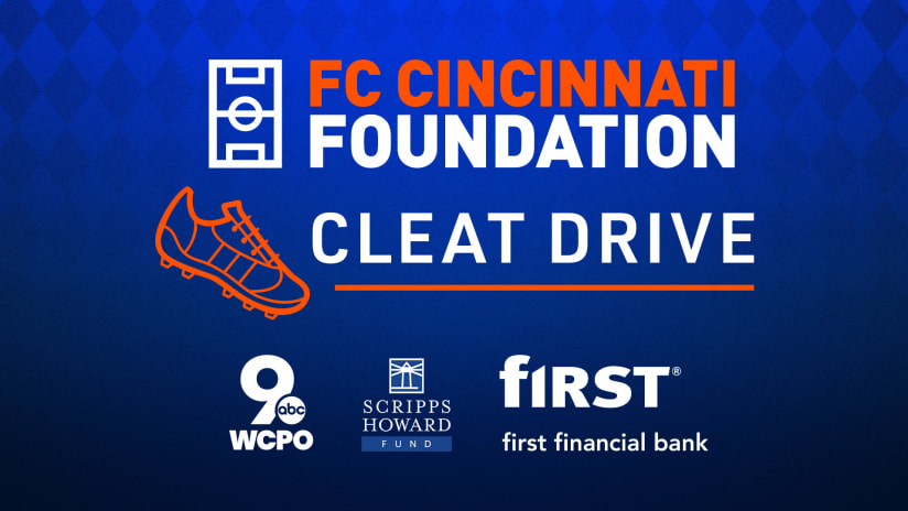 FC Cincinnati Foundation proud to announce second annual Cleat Drive and Telethon aimed at outfitting area youngsters with soccer cleats