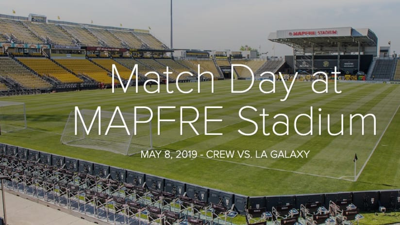 Matchday at MAPFRE - May 8, 2019: Crew SC vs. LA Galaxy - Match Day at MAPFRE Stadium