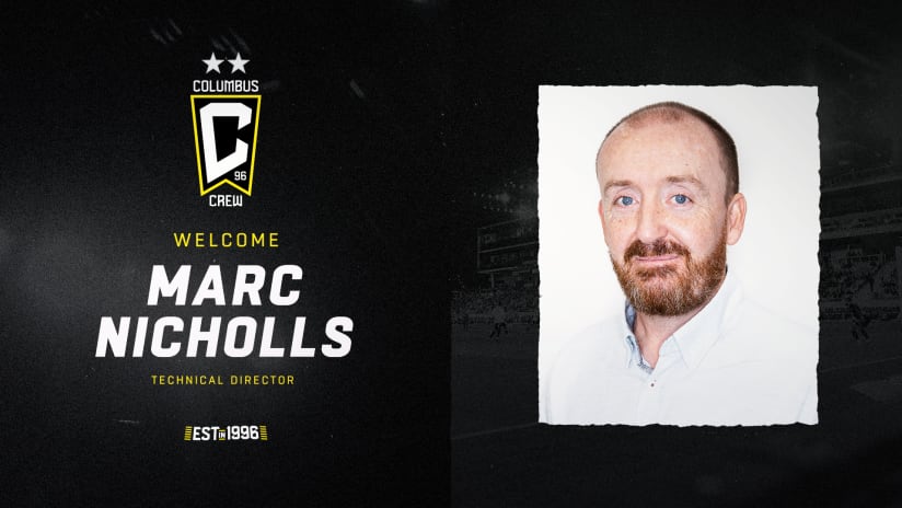 Columbus Crew appoints Marc Nicholls as Technical Director