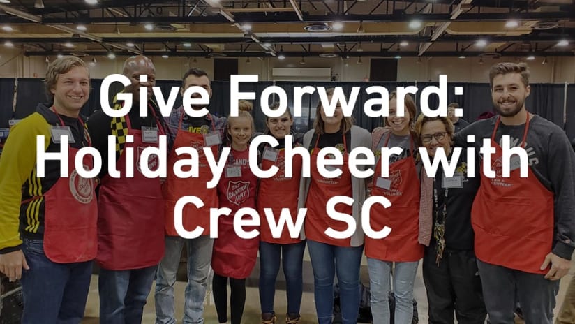 GIVE FORWARD | Holiday Cheer with Crew SC - Give Forward: Holiday Cheer with Crew SC