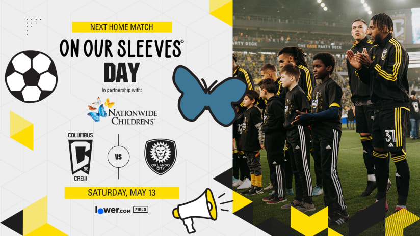 Columbus Crew, Nationwide Children’s Hospital Host On Our Sleeves® Match vs. Orlando City SC on May 13 