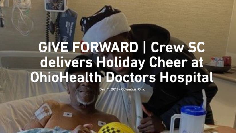 GIVE FORWARD | Crew SC delivers Holiday Cheer at OhioHealth Doctors Hospital - GIVE FORWARD | Crew SC delivers Holiday Cheer at OhioHealth Doctors Hospital