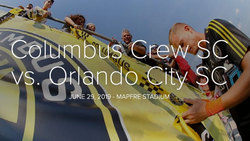 PHOTOS: Columbus Crew SC vs. Orlando City SC - June 29, 2019 - Columbus Crew SC vs. Orlando City SC