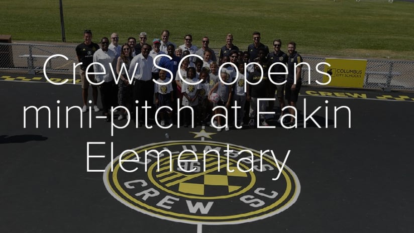 PHOTOS: Crew SC opens mini-pitch at Eakin Elementary - Crew SC opens mini-pitch at Eakin Elementary