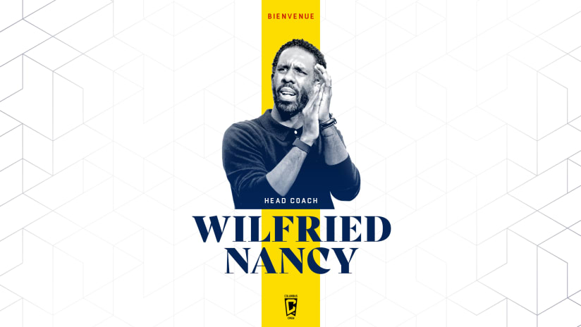 Columbus Crew names Wilfried Nancy as Head Coach