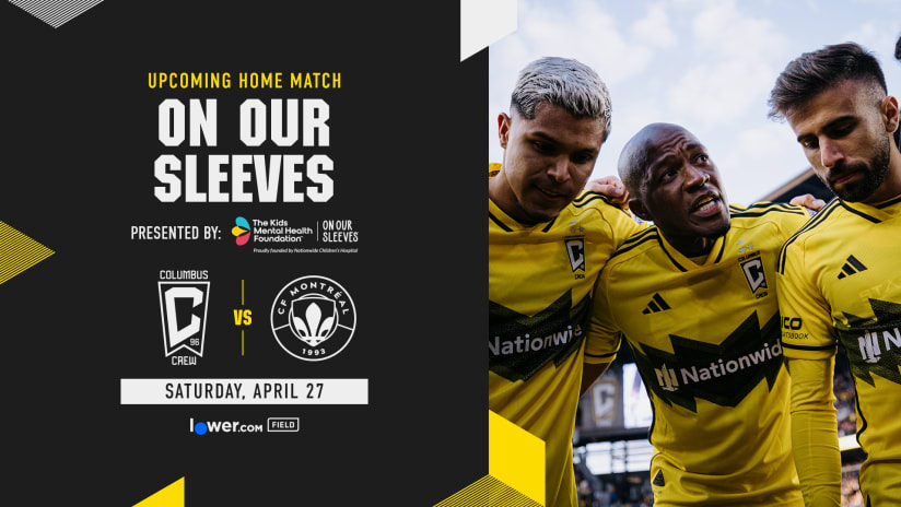 Columbus Crew, The Kids Mental Health Foundation Host On Our Sleeves Match on April 27