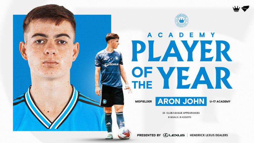Midfielder Aron John Named First-Ever Charlotte FC Academy Player of the Year Presented by Hendrick Lexus
