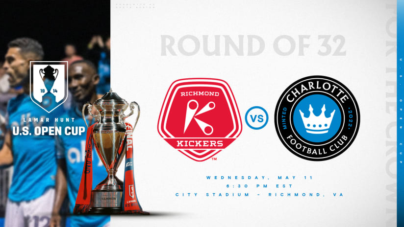 Charlotte FC at Richmond Kickers in 4th Round of U.S. Open Cup on May 11th