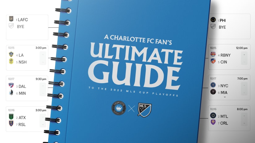 A Charlotte FC Fan's Ultimate Guide to the Audi 2022 MLS Cup Playoffs