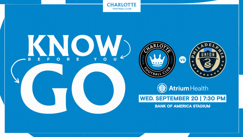 Know Before You Go: Charlotte FC vs. Philadelphia Union 9/20 at 7:30PM