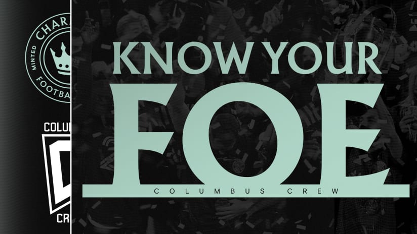 Know Your Foe Minted- Columbus Crew