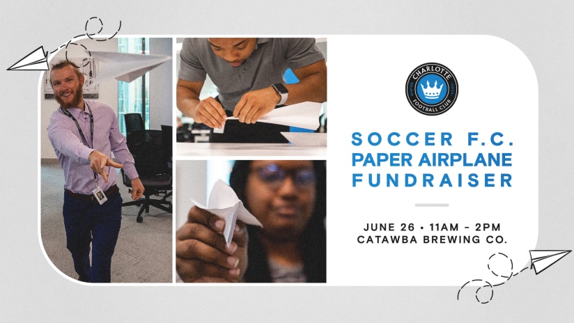 Sign up for the Soccer Foundation of Charlotte’s Paper Airplane Fundraiser