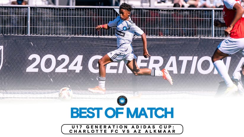 PHOTOS: U17 Generation adidas Cup: Best of Charlotte FC vs AZ Alkmaar