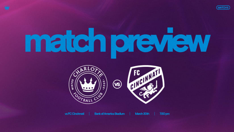 Match Preview: Charlotte FC vs. FC Cincinnati