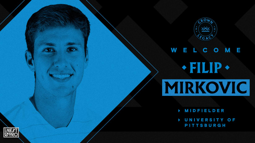 Crown Legacy FC Signs Pitt Midfielder Filip Mirkovic