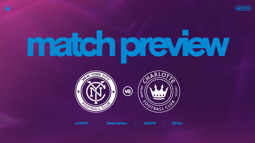 Match Preview: Charlotte FC at New York City FC 