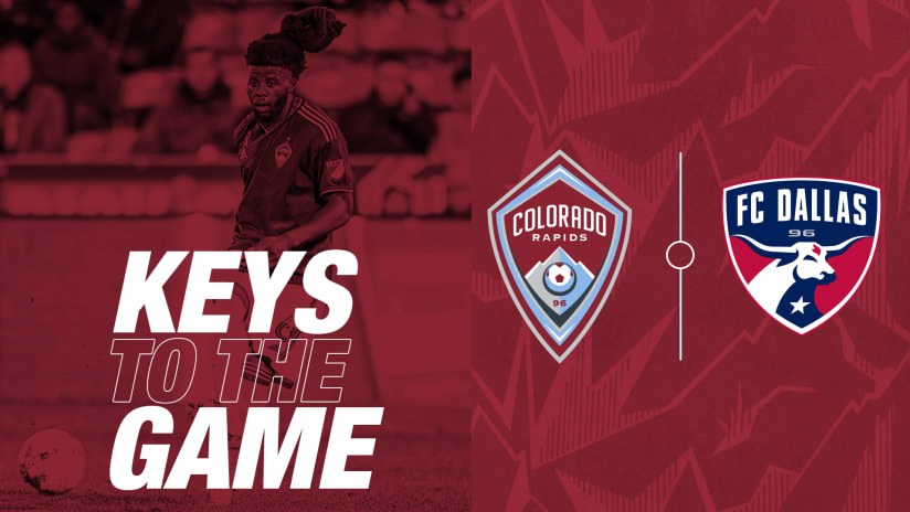 Keys against FC Dallas: Put on a show and finish the job