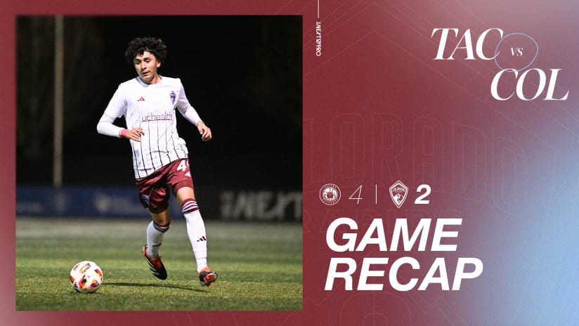 RECAP | Colorado Rapids 2 fall to Tacoma Defiance in second match of the 2024 MLS NEXT Pro season