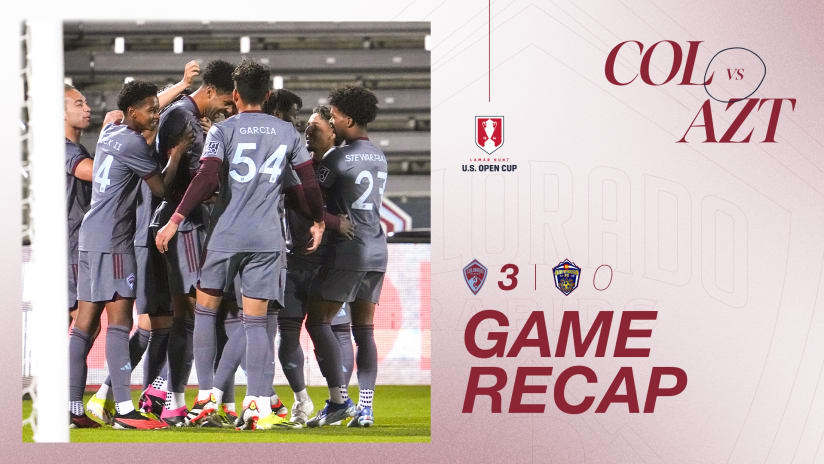U.S. Open Cup Recap | Colorado Rapids 2 advances to Second Round of U.S. Open Cup after a 3-0 win over Azteca FC