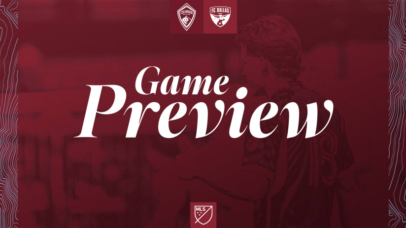 Preview | Colorado Rapids search for three crucial points at home against FC Dallas   