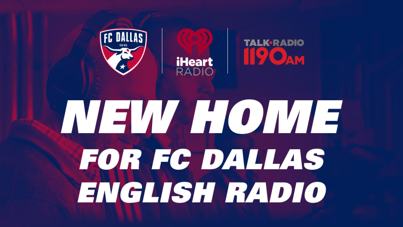 FC Dallas Partners with iHeartMedia Dallas to Broadcast Matches on Talk Radio 1190AM KFXR