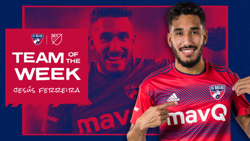 FC Dallas Homegrown Jesús Ferreira Named to MLSsoccer.com’s Week 11 Team of the Week