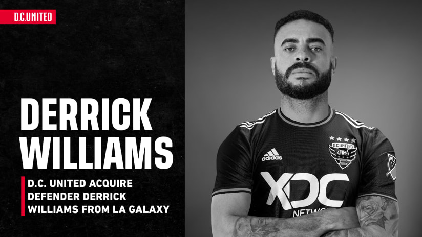 D.C. United Acquire 29-Year-Old Defender and Ireland International Derrick Williams from Los Angeles Galaxy