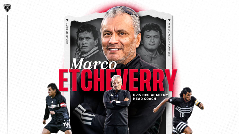 D.C. United Name Black-and-Red Legend Marco Etcheverry as new U-15 Academy Coach