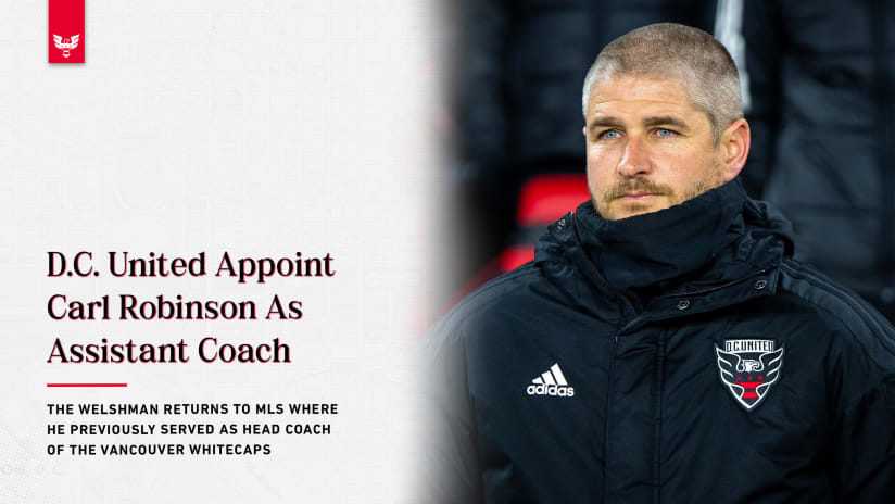 D.C. United Appoint Carl Robinson as Assistant Coach