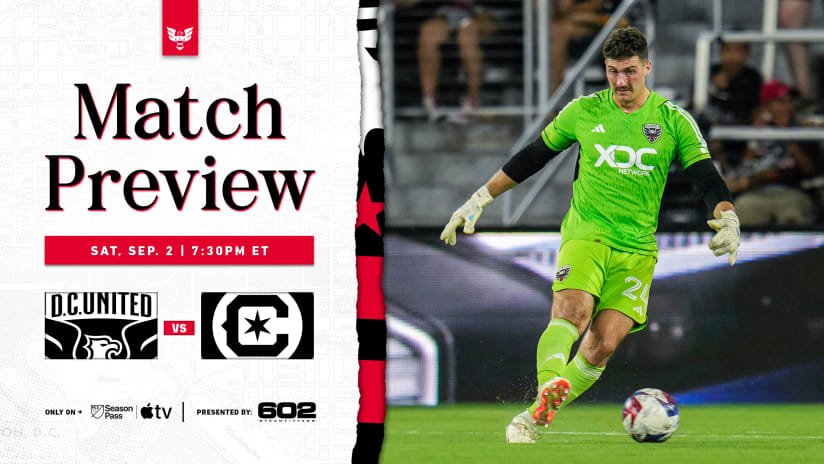Match Preview: D.C. United vs. Chicago Fire