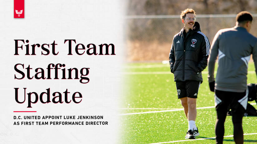 D.C. United Appoint Luke Jenkinson as First Team Performance Director