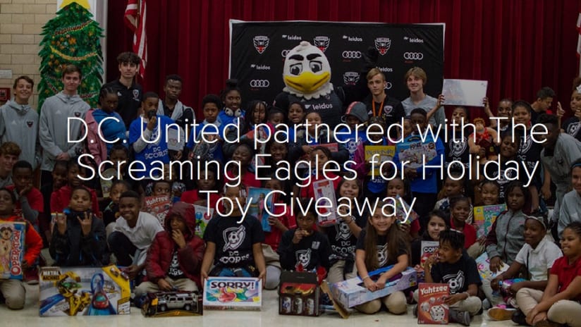 D.C. United partnered with The Screaming Eagles for Holiday Toy Giveaway - D.C. United partnered with The Screaming Eagles for Holiday Toy Giveaway
