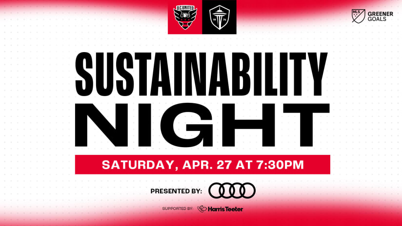D.C. United and Audi of America Partner for Sustainability Night at Audi Field on April 27