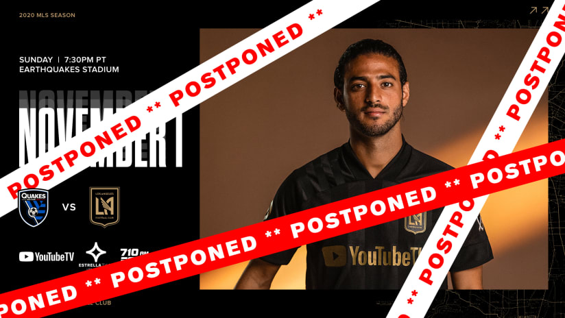 Where To Watch Tune-In LAFC at SJ 201101 POSTPONED