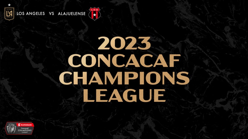 LAFC Draws LD Alajuelense In The Round Of 16 Of The 2023 Scotiabank Concacaf Champions League